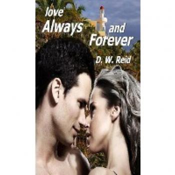 Reid, D. W.: love Always and Forever