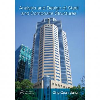 Analysis And Design Of Steel And Composite Structures (Paperback)