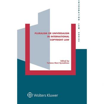 Vitalsource Technologies, Inc. Pluralism Or Universalism In International Copyright Law