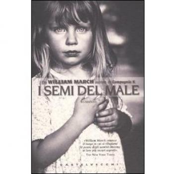 I semi del male