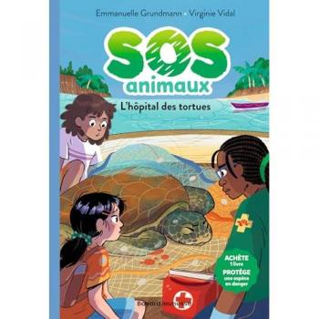 SOS Animaux sauvages, Tome 05: L'hôpital des tortues