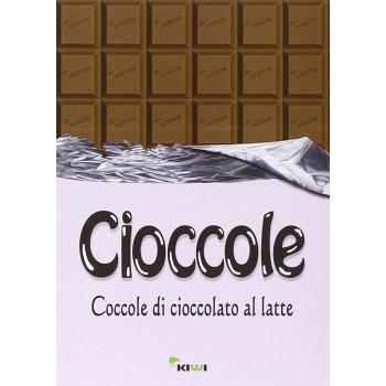 Cioccole! Coccole di cioccolato al latte