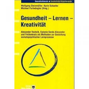 Gesundheit, Lernen, Kreativität