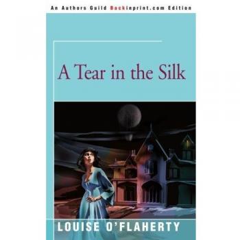 A Tear in the Silk