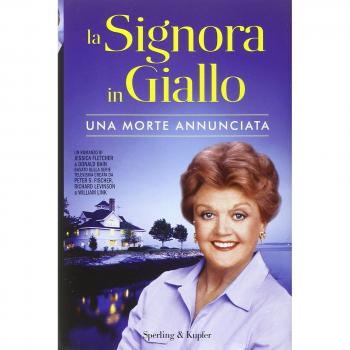 Una morte annunciata. La signora in giallo