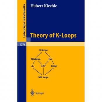 Theory of K-Loops
