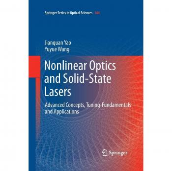 Nonlinear Optics and Solid-State Lasers: Advanced Concepts, Tuning-Fundamentals  and Applications