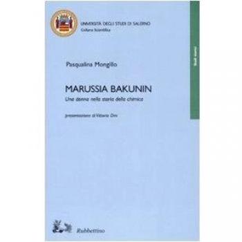 Marussia Bakunin. Una donna nella storia della chimica
