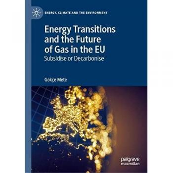 Energy Transitions and the Future of Gas in the EU