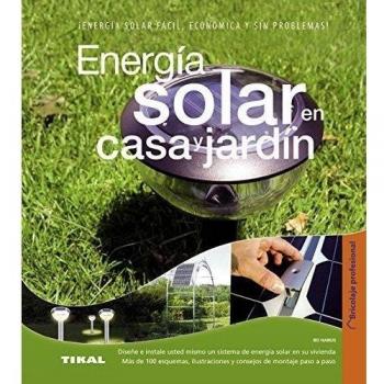 ENERGÍA SOLAR EN CASA Y JARDÍN