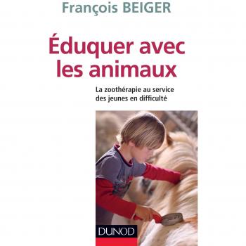 Eduquer avec les animaux