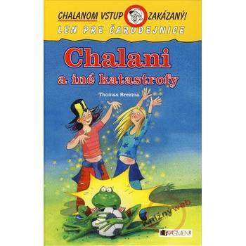 Chalani a iné katastrofy | Thomas C. Brezina