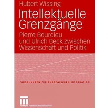 Intellektuelle Grenzgange,  Forschungen Zur Europèaischen Integration