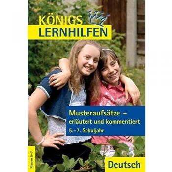 Eckehart Weiß Königs Lernhilfen: Musteraufsätze