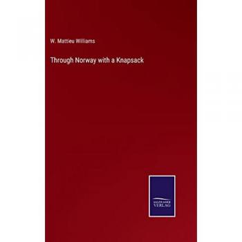 Through Norway with a Knapsack