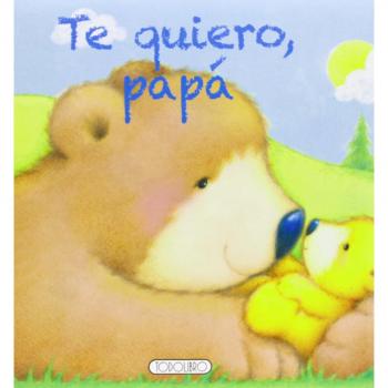 Te quiero, papá