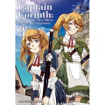 Captain Corinth Volume 3 The Galactic Navy Officer Becomes an Adventurer by Atsuhiko Itoh