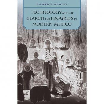 Vitalsource Technologies, Inc. Technology and the Search for Progress in Modern Mexico