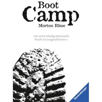 Morton Rhue Boot Camp