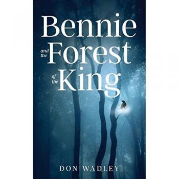 Bennie and the Forest of the King