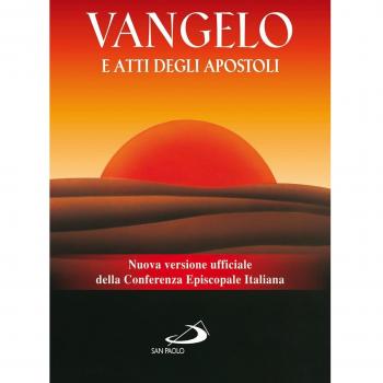 VANGELO E ATTI DEGLI APOSTOLI
