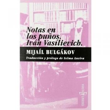 Notas en los puños. Ivan vasilievich.