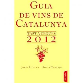 Guia de vins de Catalunya 2012 (Tapa blanda con solapas).