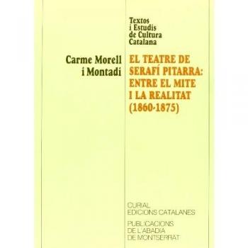 El teatre de serafí pitarra: entre