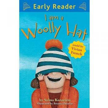 Early Reader: I Am A Woolly Hat
