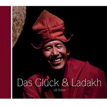 Das Glück & Ladakh
