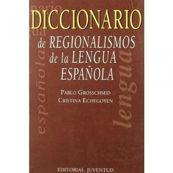 Diccionario de regionalismos