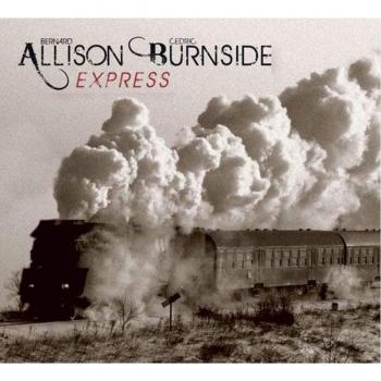 Bernard Allison, Cedric Burnside