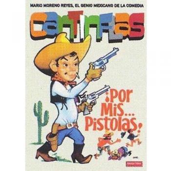 CANTINFLAS DVD POR MIS PISTOLAS MARIO MORENO AM
