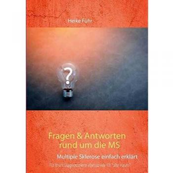 Fragen & Antworten rund um die MS