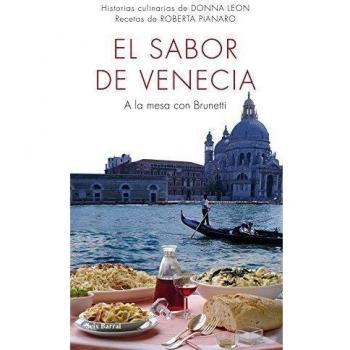 EL SABOR DE VENECIA a la mesa con Brunetti