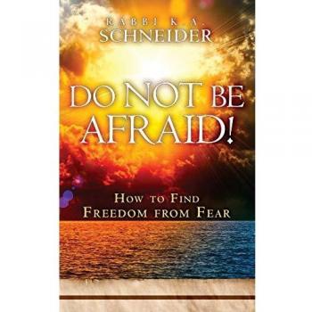 Do Not Be Afraid