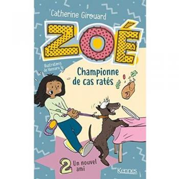 ZOE, CHAMPIONNE DE CAS RATES