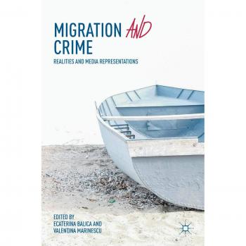 Migration and Crime: Realities and Media Representations