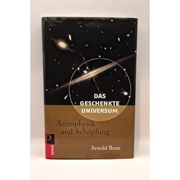 Das geschenkte Universum
