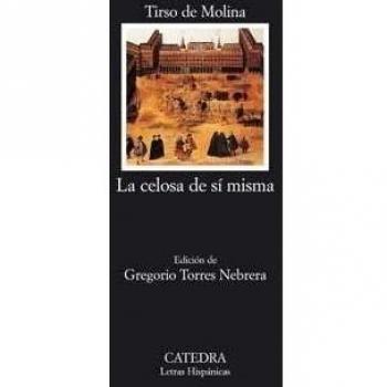 La celosa de sí misma