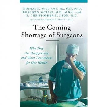 The Coming Shortage of Surgeons: Why They Are Disappearing and What That Means for Our Health