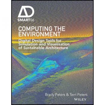 Vitalsource Technologies, Inc. Computing The Environment: Digital Design Tools For Simulation And Visu