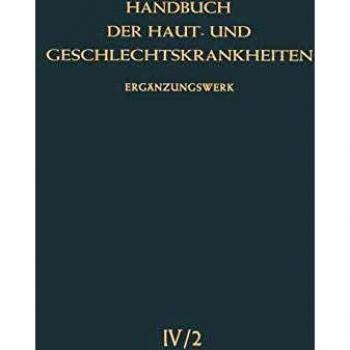 Die Viruskrankheiten der Haut: Und die Hautsymptome bei Rickettsiosen und Bartonellosen