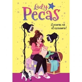 LOCURAS EN EL ESCENARIO! (LADY PECAS 2)