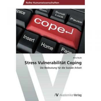 Stress Vulnerabilität Coping