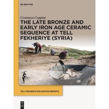Vitalsource Technologies, Inc. The Late Bronze and Early Iron Age Ceramic Sequence at Tell Fekheriye (Syria)