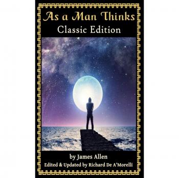 As a Man Thinks