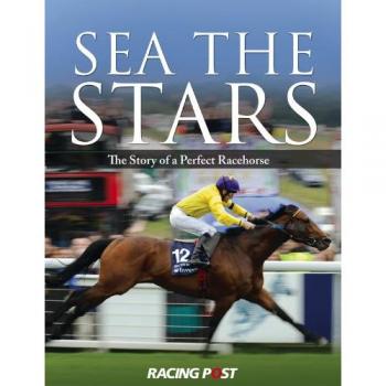 Sea The Stars: The Story of a Perfect Racehorse, Sean Magee, Used; Very Good Boo