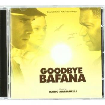 Goodbye Bafana (Original Motion Picture Soundtrack)