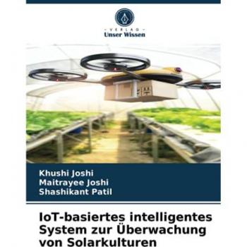 IoT-basiertes intelligentes System zur Überwachung von Solarkulturen